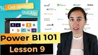 Lesson 9:  Typical Power BI Workflow - Power BI 101