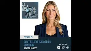 Don't believe everything you think [Hannah Conkey]