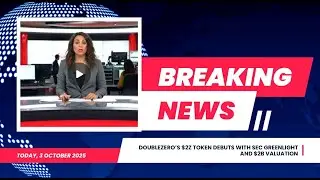 DoubleZero&rsquo;s $2Z Token Debuts with SEC Greenlight and $2B Valuation