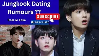 jungkook ke dating rumours ne poore army fandom ko suprise kar diya #jungkook #btsupdate #kpopnews