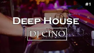 Best Of Deep House Vocal Mix 2018 #1 (Dj Cino)