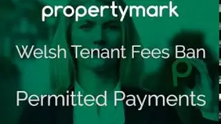 Permitted Payments &ndash; Welsh Tenant Fees Ban