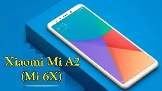 Xiaomi Mi A2 (Mi 6X) - Price - Android v8.1 (Oreo) - 4 GB RAM - 20 MP Rear Camera - Snapdragon