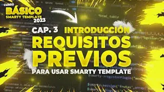 Curso Básico de PHP SMARTY TEMPLATE | Requisitos previos