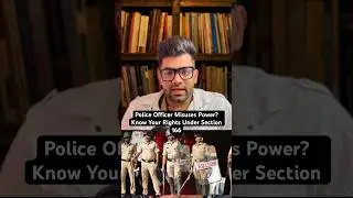 Police Officer Misuses Power? Know Your Rights Under Section 166 #police #law #india