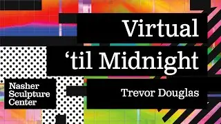 Virtual 'til Midnight - Trevor Douglas
