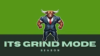 It&rsquo;s Grind Mode Season | Wealthbuilderz Motivation 