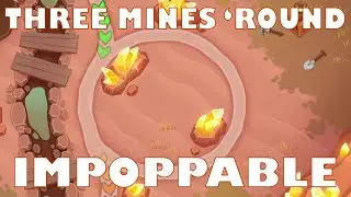 Three mines 'round Impoppable Bloons TD 6