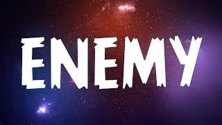Imagine Dragons x JID - Enemy ( Clean Lyrics )