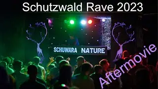 EXKLUSIV! Schutzwald Rave Aftermovie 2023 [Pro-Shot] #SchuWaRa #techno #festival #electronicmusic
