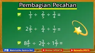Cara Mudah Pembagian Tiga Pecahan