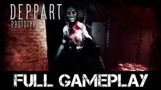 Deppart Prototype | Full Game Walkthrough