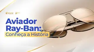 Aviador Ray -Ban: Conhe&ccedil;a a Hist&oacute;ria
