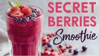 Secret Berries Smoothie Recipe | Quick & Easy Healthy Breakfast