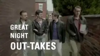 ITV - Great Night Out-Takes
