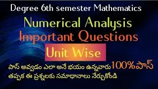 B.sc mpcs Mathematics#Numerical Analysis Important Questions #unit wise#mgu