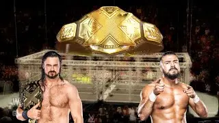 Andrade Cien Almas VS Drew McINTYRE NXT CHAMPIONSHIP MATCH