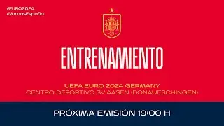 🚨EN DIRECTO🚨 Entrenamiento de la Selección Española masculina de fútbol | 🔴 SEFUTBOL