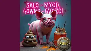 Salo Myod Gowno Gvozdi