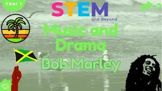 Боб Марли | Музыка, 1-й год обучения (KS1) | Домашнее обучение STEM