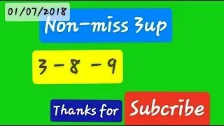 Non miss 3up  thai lottery 01/07/2018
