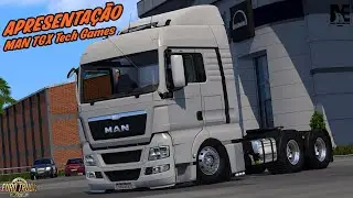APRESENTA&Ccedil;&Atilde;O MAN TGX TECH GAMES | EURO TRUCK SIMULATOR 2 (vers&atilde;o 1.53)