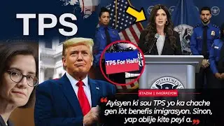 Gwo AL&Egrave;T! TPS HAITI🇭🇹: Deklarasyon Kristi Noem f&egrave; Ayisyen sou tansyon!