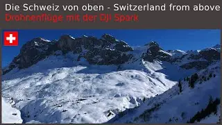 Die Schweiz von oben - Switzerland from above #1