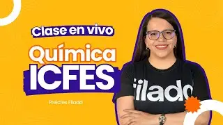 Clase EN VIVO de Química: Solución de simulacros ICFES (prueba Saber 11°)