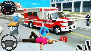Ambulance City Rescue Simulator 3D -911 Emergency Rescue Duty Van Driving - Android Gameplay #6