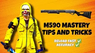 M590 TIPS AND TRICKS l RELOAD FAST l FREEFIRE MAX 
