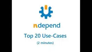 Top 20 NDepend Use-Cases