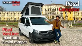P&ouml;ssl Campstar-P&ouml;ssl Vanline: maxi auto e mini camper