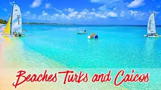 Beaches Turks & Caicos: #1 Family Resort Must See Highlights