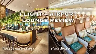 REVIEW ETIHAD AIRWAYS + PLAZA PREMIUM LOUNGE | Flight Review Etihad Airways