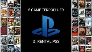 TOP 5 GAME DI RENTAL PLAYSTATION 2 JAMAN DULU