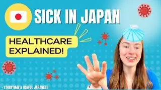 I Got Sick (AGAIN)! 🤒 Japanese Healthcare Explained + Useful Phrases at the Hospital!! 🚑