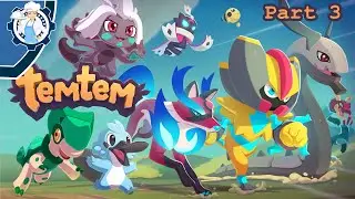 TemTem Tuesday Part 3: The Fight To The Fort