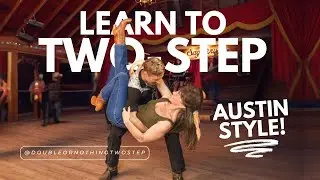 ❇️ Two-Step Lessons for Beginners &bull;  Austin Honky-Tonk Two-Step Lessons, Now Online! Learn today!