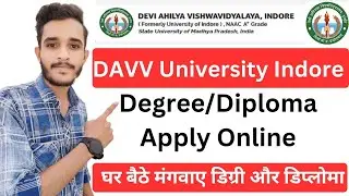 davv degree ke liye avedan kese kare,davv degree online apply 2024,davv diplom,davv degree status