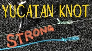 YUCATAN KNOT  strong and easy 　braid to mono YUKATAN KNOT