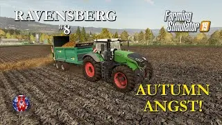 RAVENSBERG #8 - AUTUMN ANGST! - Farming Simulator 19 Let's Play FS19 with SEASONS