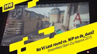 Na'Vi Last round vs. NiP on de_dust2 @ DreamHack Open Cluj-Napoca 2015
