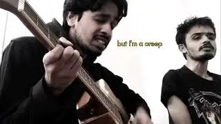 Creep by Radiohead Duo Acoustic Cover