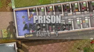 Prison Architect: Gameplay / Lets Play - Part 4