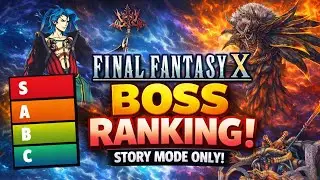 🔥 Final Fantasy X &ndash; Story Boss Tier List | Ranking Every Main Boss! 🔥