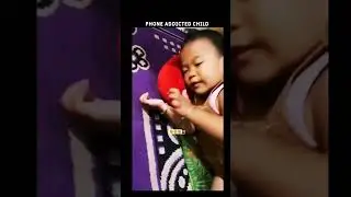 Phone Addicted child 😥