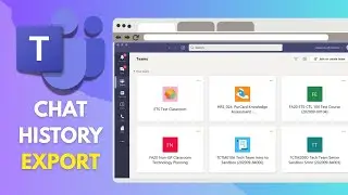 How to Export Microsoft Teams Chat History (Step-by-Step)