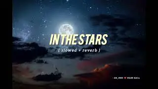 sami rose - in the stars ( slowed + reverb ) DS_RED ❤️ ROSE Editz
