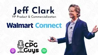 Building a World Class Retail Media Platform with Walmart Connect&rsquo;s Jeff Clark